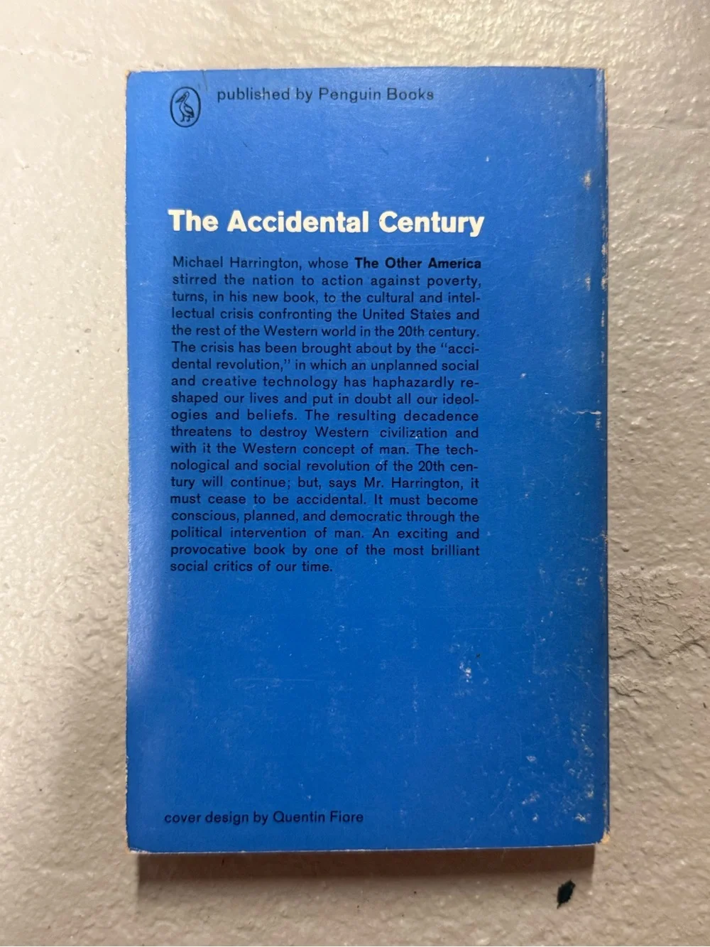 Vintage The Accidental Century Michael Harrington Pelican PB Political Science